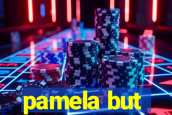 pamela but